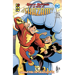 Billy Batson y la magia de ¡Shazam!: Ceremonia de graduación