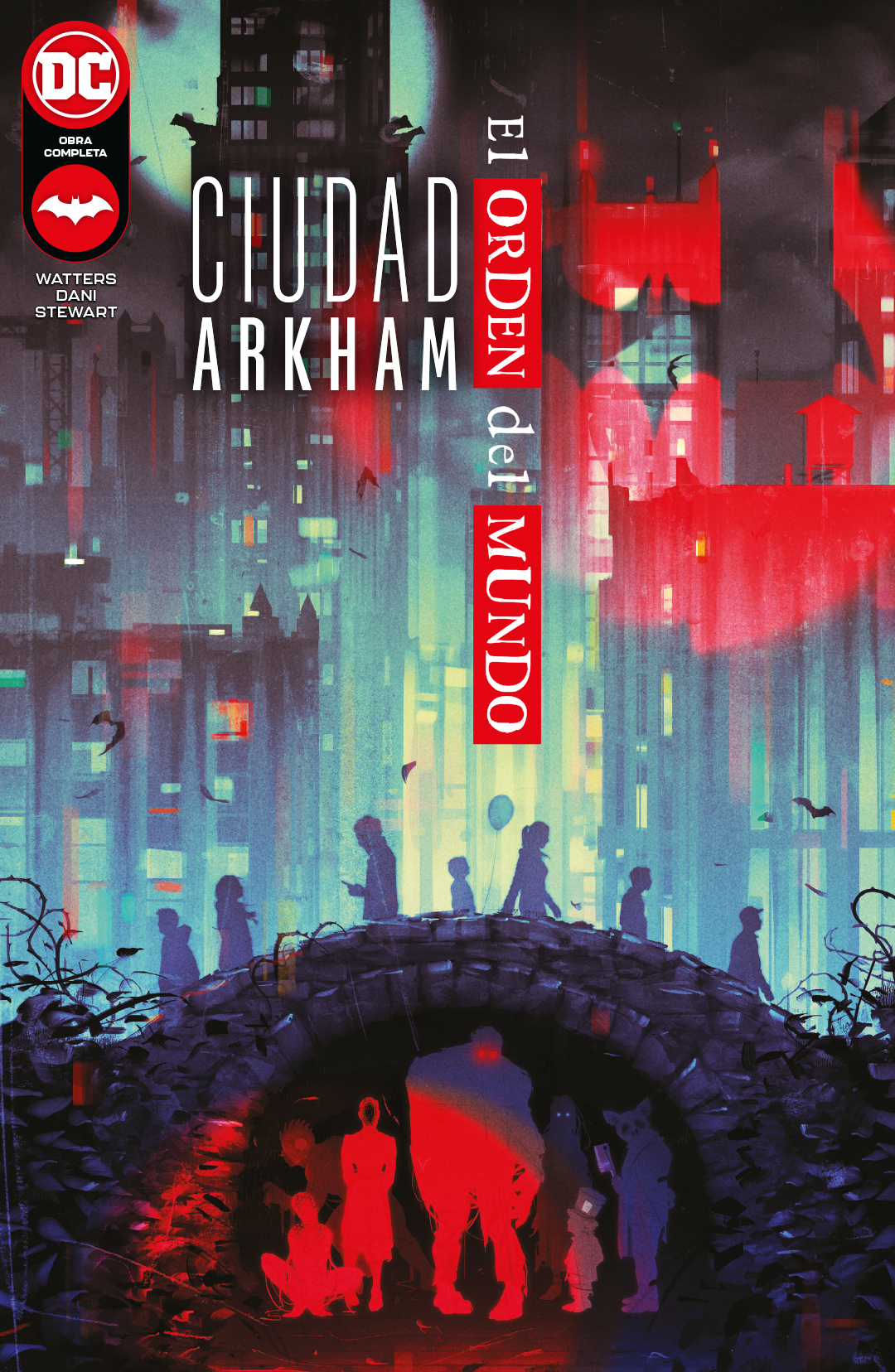 CIUDAD ARKHAM: EL ORDEN DEL MUNDO