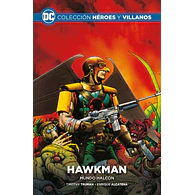 Colección Héroes y Villanos Vol.39 - Hawkman: Mundo halcón