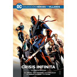 Colección Héroes y Villanos Vol.41 - Crisis infinita: Villanos unidos