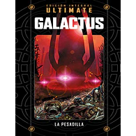 MARVEL ULTIMATE VOL. 11 - Ultimate Galactus: La Pesadilla 
