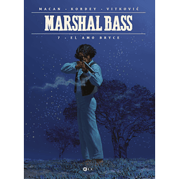 MARSHAL BASS VOL. 07: EL AMO BRYCE