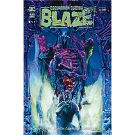 Escuadrón Suicida: Blaze #2 (de 3) - DC Black Label