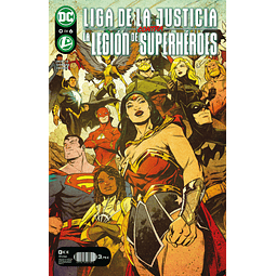 PACK LIGA DE LA JUSTICIA CONTRA LA LEGIÓN DE SUPERHÉROES #0 Y 1  (DE 6)