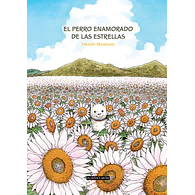 El perro enamorado de las estrellas