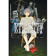 To Your Eternity #17