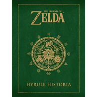 THE LEGEND OF ZELDA: HYRULE HISTORIA