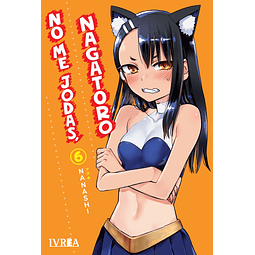 NO ME JODAS, NAGATORO #06