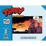 Terry y los Piratas (1942-1943): Por esto luchamos