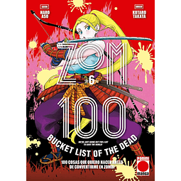 Zom 100 #6 - 100 cosas que quiero hacer antes de convertirme en zombi