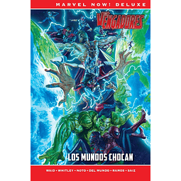 Marvel Now! Deluxe. Los Vengadores de Mark Waid #3: Los mundos chocan