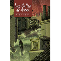 Las Calles de Arena