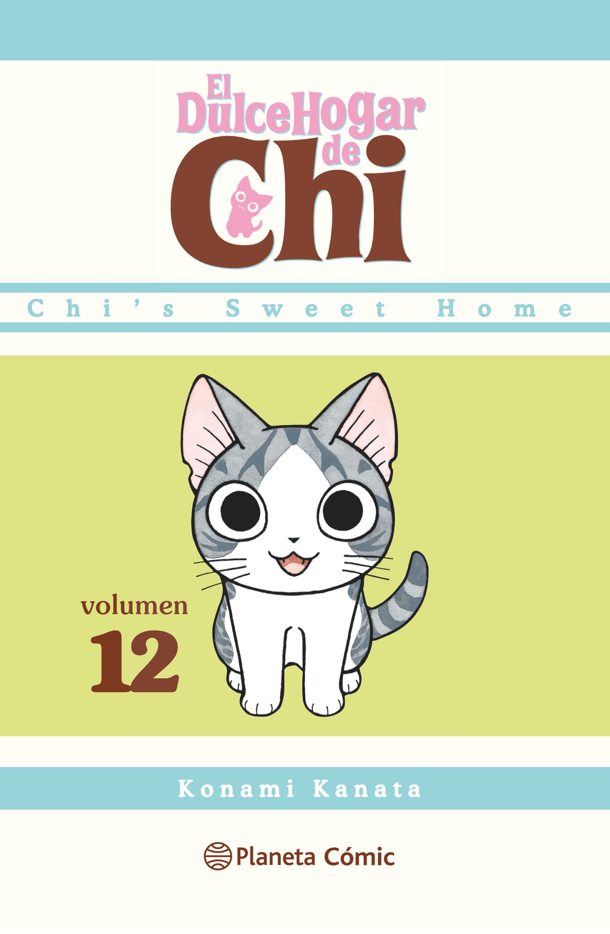 El Dulce hogar de Chi #12 (de 12)