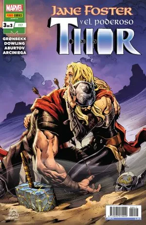 Pack Jane Foster y el Poderoso Thor #01 al 03