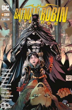 PACK BATMAN Y ROBIN ETERNOS #01 AL 06.