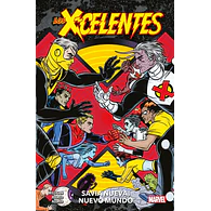 Los X-Celentes #01: Savia nueva, nuevo mundo