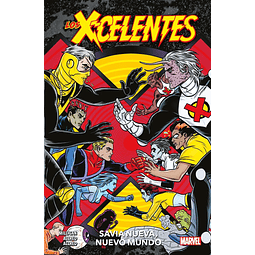 Los X-Celentes #01: Savia nueva, nuevo mundo
