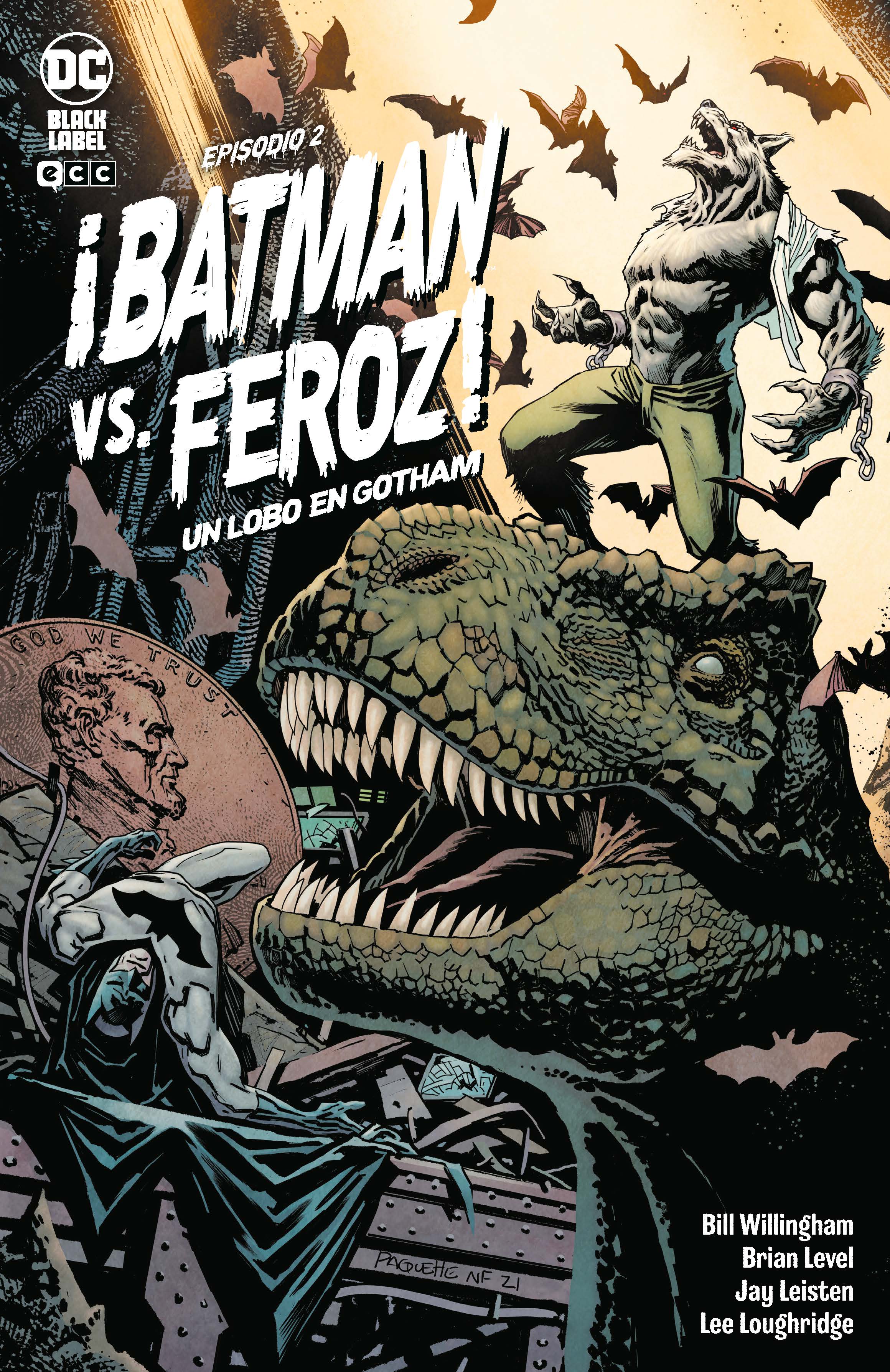 PACK ¡BATMAN VS. FEROZ!: UN LOBO EN GOTHAM # 01 al 06