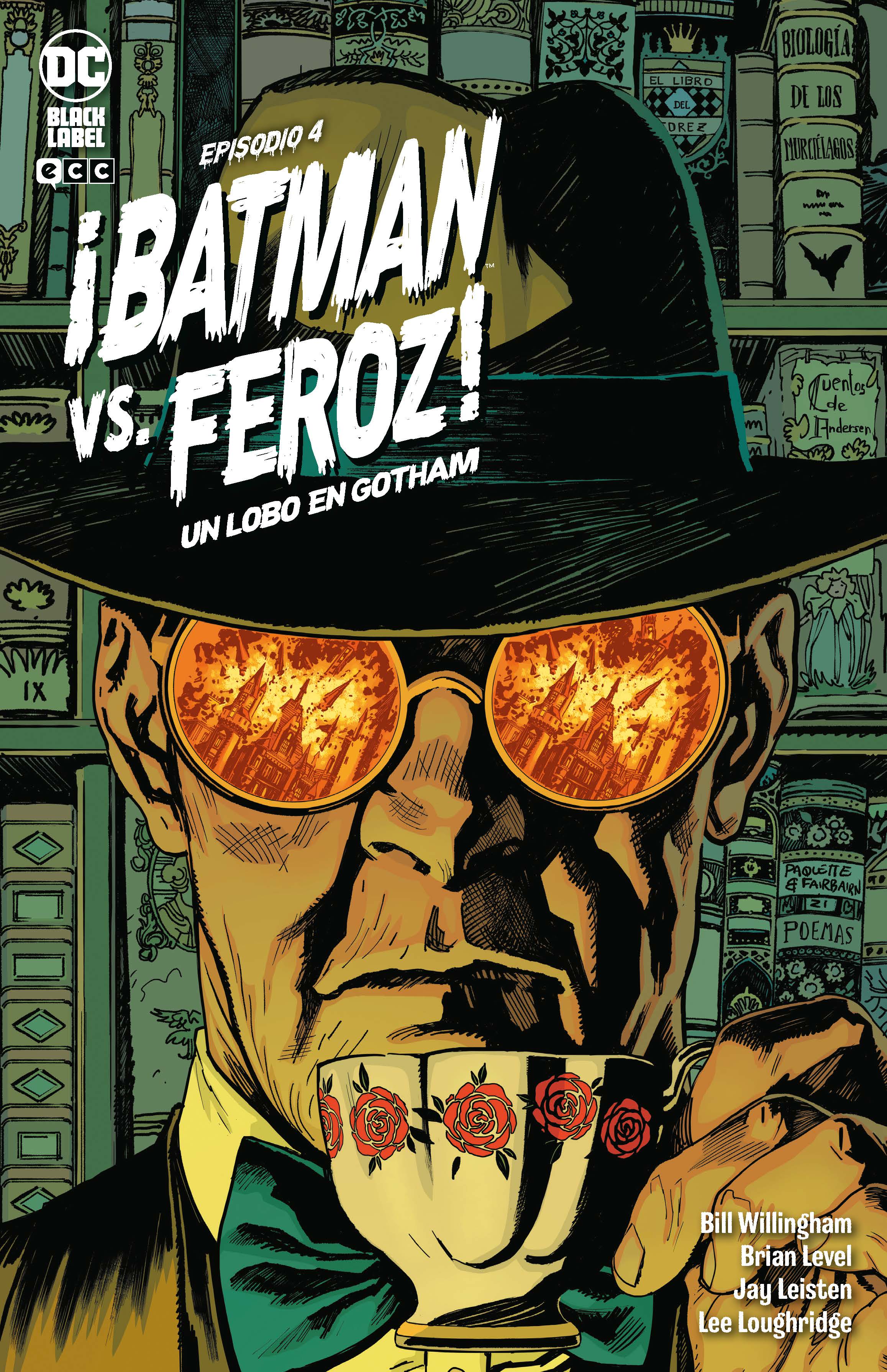 PACK ¡BATMAN VS. FEROZ!: UN LOBO EN GOTHAM # 01 al 06