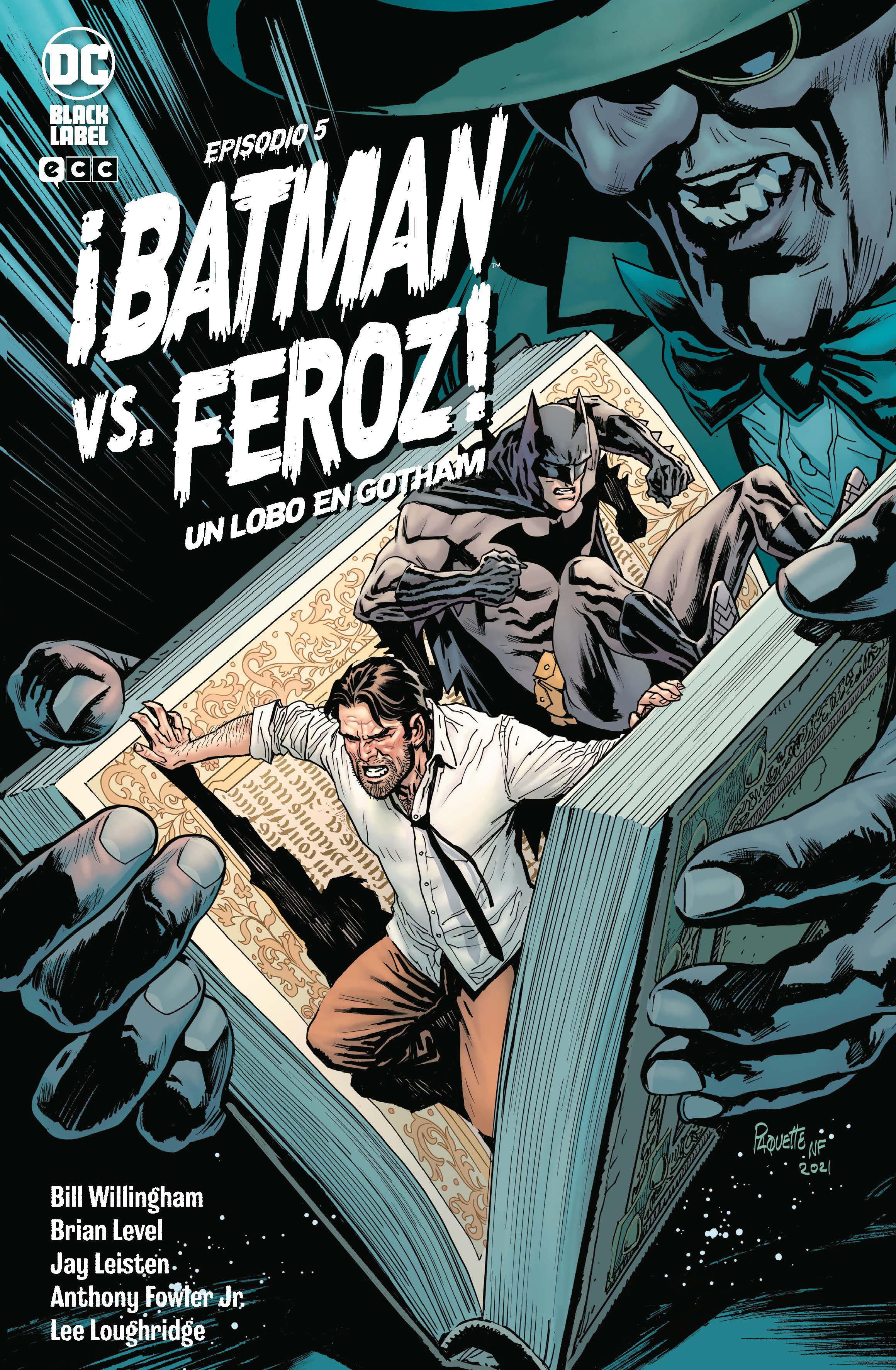 PACK ¡BATMAN VS. FEROZ!: UN LOBO EN GOTHAM # 01 al 06