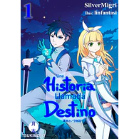 Una historia llamada Destino #1