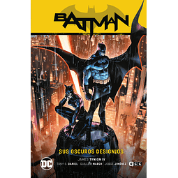 BATMAN Vol.01: SUS OSCUROS DESIGNIOS (BATMAN SAGA – ESTADO DE MIEDO PARTE 1)