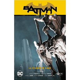 BATMAN Vol.16: LA CIUDAD DE BANE (BATMAN SAGA - HÉROES EN CRISIS Pt. 6)
