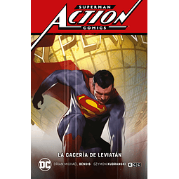 SUPERMAN: ACTION COMICS Vol.3 - LA CACERÍA DE LEVIATÁN (SUPERMAN SAGA - LEVIATÁN Pt. 3)