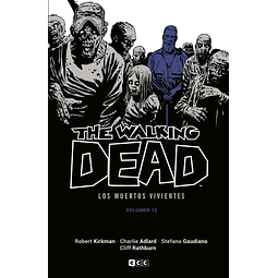 The Walking Dead Vol.12 de 16 (Los muertos vivientes)