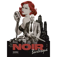 NOIR BURLESQUE #2