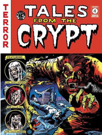 Tales from the Crypt, vol.4: The EC Archives
