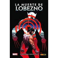100% Marvel HC. La Muerte de Lobezno