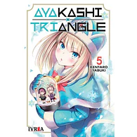 AYAKASHI TRIANGLE #05