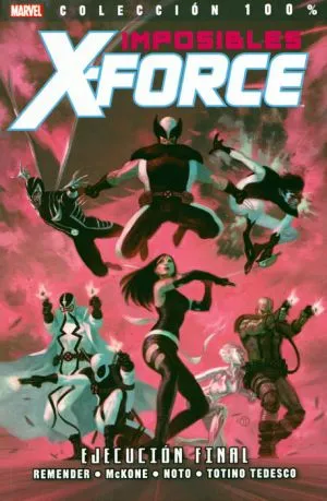 Pack 100% Marvel. Imposibles X-Force #1 al 5