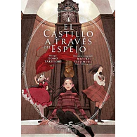 EL CASTILLO A TRAVÉS DEL ESPEJO #04
