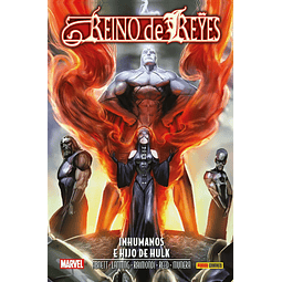 Aniquilación Saga #25. Reino de Reyes: Inhumanos e Hijo de Hulk