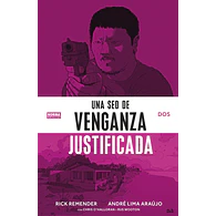 UNA SED DE VENGANZA JUSTIFICADA #2