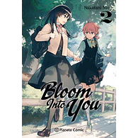BLOOM INTO YOU #02