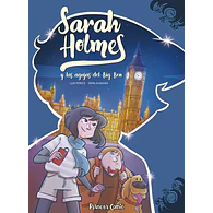 Sarah Holmes #01: Y las agujas del Big Ben