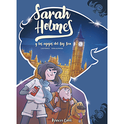 Sarah Holmes #01: Y las agujas del Big Ben