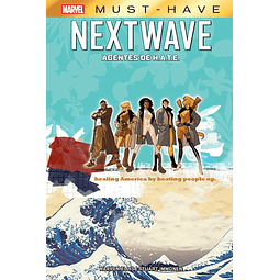 Marvel Must-Have. NextWave: Agentes de H.A.T.E.