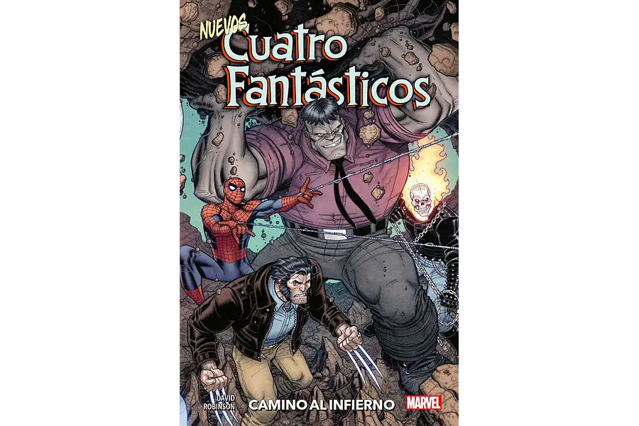 Los Nuevos Cuatro Fantásticos: Camino al infierno