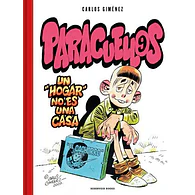 PARACUELLOS #09: UN "HOGAR" NO ES UNA CASA