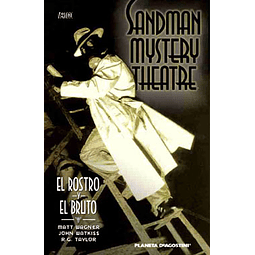  Sandman Mystery Theatre #02 (de 16): El Rostro y el Bruto