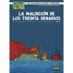 LAS AVENTURAS DE BLAKE Y MORTIMER #19: LA MALDICIÓN DE LOS TREINTA DENARIOS (TOMO 1)