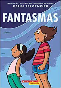 Fantasmas: Una Novela Gráfica