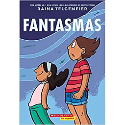 Fantasmas: Una Novela Gráfica