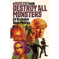 Destroy All Monsters A Reckless Book HC