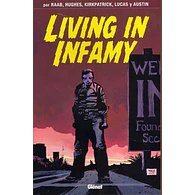   Living in Infamy
