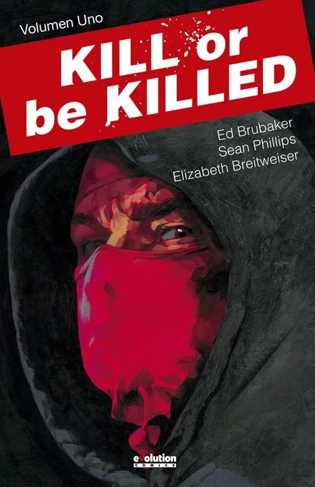 Kill or be Killed #1